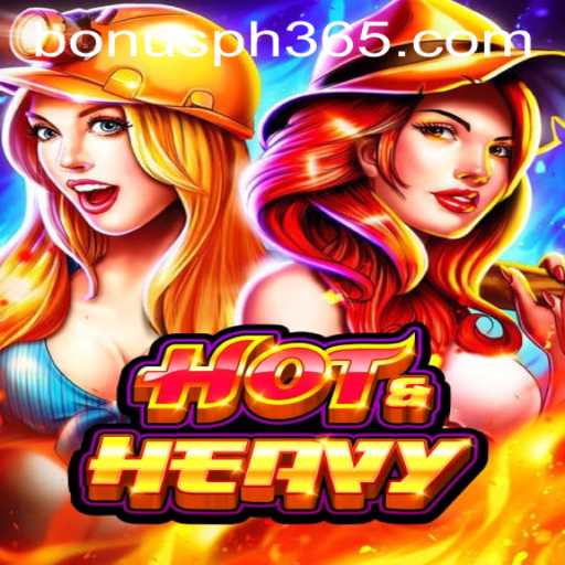 Discover HotHeavy: A Thrilling Gaming Experience with PH365 Free Bonus