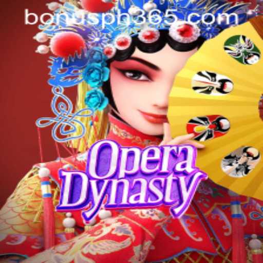 Discover the Exciting World of OperaDynasty with PH365 Free Bonus